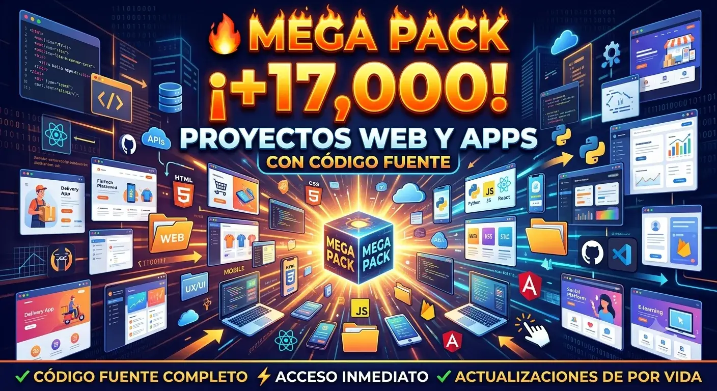 Mega Pack +17,000 Proyectos Web y Apps con Código Fuente